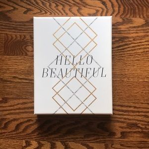 Hello beautiful sign